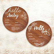 2Pcs 2 Style Single-face Printed Wooden Baby Photo Props, Birth Announcement Sign, Wooden Growth Milestone Signs, Flat Round, Saddle Brown, 150x3mm, 1pc/style(DJEW-WH0600-001)