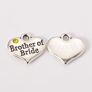Wedding Party Supply Antique Silver Alloy Rhinestone Heart Carved Word Brother of Bride Wedding Family Charms, Cadmium Free & Lead Free, Citrine, 14x16x3mm, Hole: 2mm(X-TIBEP-N005-27A)