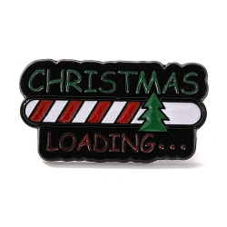 Christmas Theme Word Christmas Loading Enamel Pins, Alloy Brooches for Backpack Clothes, Dark Green, 30x16x1.5mm(JEWB-M043-07B)