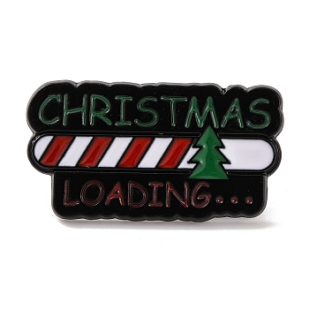 Christmas Theme Word Christmas Loading Enamel Pins, Alloy Brooches for Backpack Clothes, Dark Green, 30x16x1.5mm