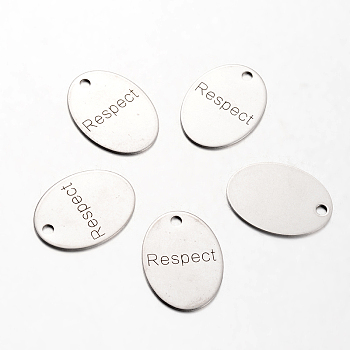 Spray Painted Stainless Steel Pendants, Oval with Word Respect, Stainless Steel Color, 30x22x1mm, Hole: 3mm