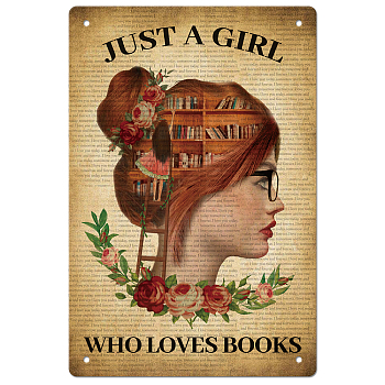 Vintage Metal Tin Sign, Iron Wall Decor for Bars, Restaurants, Cafes Pubs, Rectangle with Word Just A Girl Who Love Books, Women Pattern, 300x200x0.5mm
