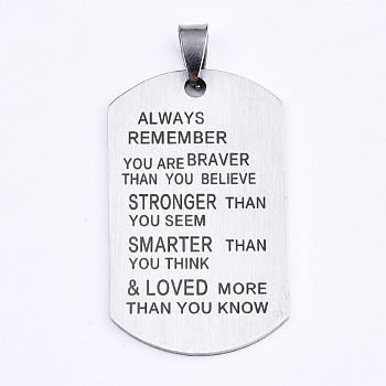 201 Stainless Steel Quote Pendants, Stamped Dog Tags, Inspirational Gift Jewelry, Rectangle, Laser Cut, Stainless Steel Color, 45x27x1.5mm, Hole: 4x7.5mm