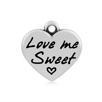 Heart with Word Love Me Sweet 316 Surgical Stainless Steel Pendants, Antique Silver, 16x16.5x4mm, Hole: 2mm