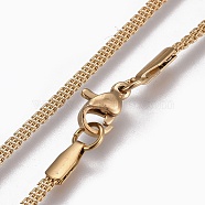 304 Stainless Steel Chain Necklaces, with Lobster Claw Clasp, Golden, 17.9 inch(45.5cm), 2mm(NJEW-L167-07A-G)