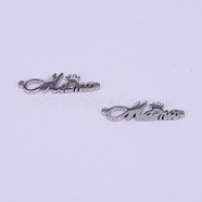 Stainless Steel Links, for Mother's Day, Mama with Crown, Stainless Steel Color, 7.5x25.5x1.5mm, Hole: 1.5mm(STAS-CJC0004-04P)