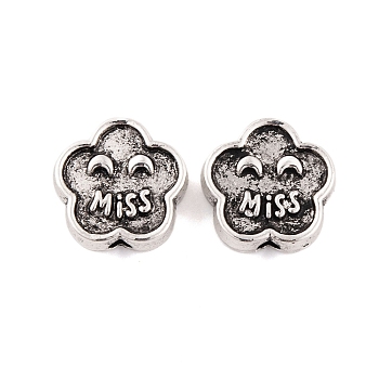 Tibetan Style Alloy Beads, Lead Free & Cadmium Free, Flower with Word Miss, Antique Silver, 13.5x13.5x5mm, Hole: 2mm, 334pcs/1000g