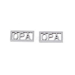 201 Stainless Steel Filigree Joiners, Rectangle with Word OPA, for Father's Day, Stainless Steel Color, 15x7.5x1mm(STAS-N091-139P)