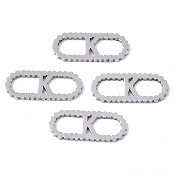 201 Stainless Steel Links Connectors, Laser Cut, Oval with Letter, Stainless Steel Color, Letter.K, 15x6x1mm, Hole: 4x5~7mm