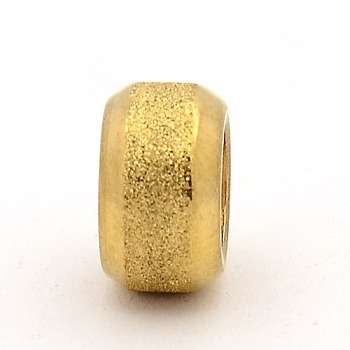 Stainless Steel Textured Beads, Large Hole Rondelle Beads, Ion Plating (IP), Golden, 11x6mm, Hole: 6mm