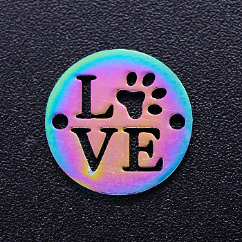 Ion Plating(IP) 201 Stainless Steel Pet Links, Flat Round with Word Love, Rainbow Color, 12x1mm, Hole: 1.2mm