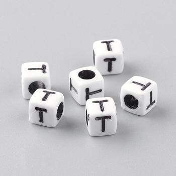 Opaque Acrylic Beads, Letter Style, Cube, Letter.T, 6x6x6mm, Hole: 3mm, about 3000pcs/500g