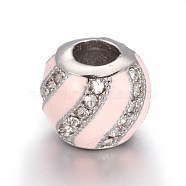 304 Stainless Steel European Beads, with Enamel and Rhinestone, Large Hole Beads, Round, Stainless Steel Color, Pink, 10x9mm, Hole: 4.5mm(OPDL-L013-33P)