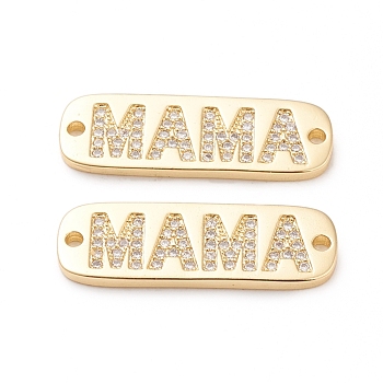Brass Micro Pave Cubic Zirconia Links, Long-Lasting Plated, Rectangle with Words Mama, for Mother' Day,  Clear, Real 18K Gold Plated, 9x27x2mm, Hole: 1.6mm