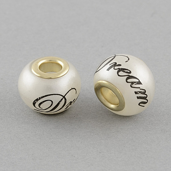 Spray Painted Glass European Large Hole Beads, Dream Rondelle, with Words Printed and Double Golden Brass Cores, White, 11.5x14mm, Hole: 5mm