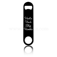 430 Stainless Steel Bottle Openers, Laser Cut, Rectangle, Word, 178x40x2mm(AJEW-WH0259-020)