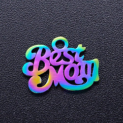 Ion Plating(IP) 201 Stainless Steel Charms, for Mother's Day, Phrase Best Mom, Rainbow Color, 10x14x1mm, Hole: 1.5mm(STAS-Q201-JN172)