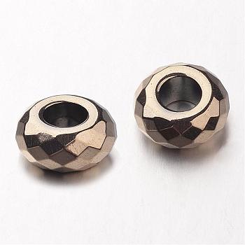 Electroplate Non-magnetic Synthetic Hematite European Beads, Faceted, Large Hole Rondelle Beads, Antique Bronze Plated, 14x6mm, Hole: 6mm