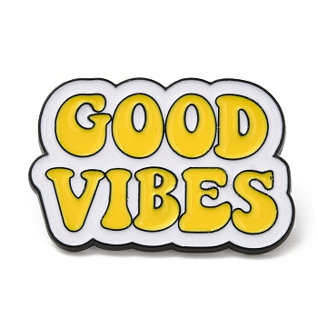 Alloy Enamel Pins, Word Good Vibes Brooches, Electrophoresis Black, Yellow, 20x30x1.5mm