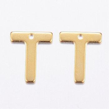 304 Stainless Steel Charms, Letter, Initial Charms, Real 18k Gold Plated, Letter.T, 11x6~12x0.8mm, Hole: 1mm