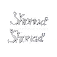 304 Stainless Steel Connector Charms, Word Shonnaa, Stainless Steel Color, 15x35.5x1mm, Hole: 1.6mm(STAS-N095-128)