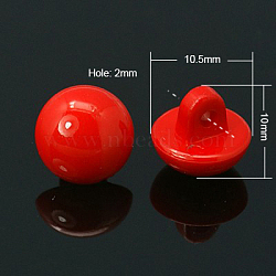 Acrylic Shank Buttons, Opaque Acrylic Button Beads, Half Round, Red, bout 10.5mm in diameter, 10mm thick, hole: 2mm, about 1350pcs/500g(SACR-530-01)