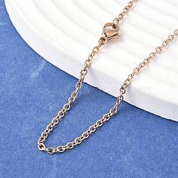 304 Stainless Steel Cable Chain Necklace Making, with Lobster Claw Clasps, Ion Plating(IP), Rose Gold, 17.7 inch(45cm), Clasps: 7x10mm(STAS-P045-01RG)