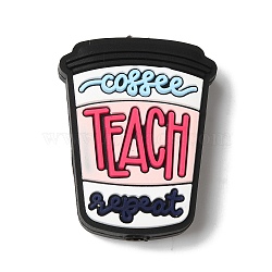 Coffee Teach Repeat Coffee Cup Shaped Teacher Silicone Focal Beads, Silicone Teething Beads, White, 30x23x9mm, Hole: 3mm(SIL-M006-06D)