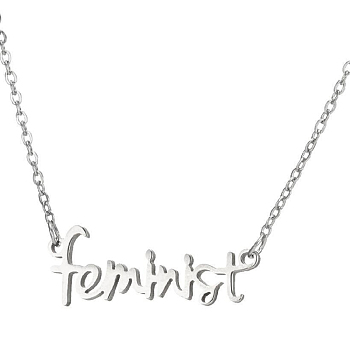 201 Stainless Steel Word Feminist Pendant Necklace, Feminism Jewelry for Women, Stainless Steel Color, 8.27 inch~19.69 inch(21~50cm)