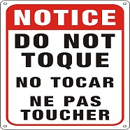 Globleland UV Protected & Waterproof Aluminum Warning Signs, Notice Do Not Toque No Tocar Ne Pas Toucher Sign, Red, 250x180x1mm, Hole: 4mm(AJEW-GL0001-05A-15)
