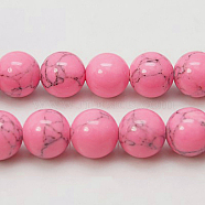 Synthetic Turquoise Beads Strands, Dyed, Round, Hot Pink, 10mm, Hole: 1mm, about 40pcs/strand, 15.7(TURQ-H038-10mm-XXS08)