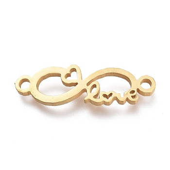 304 Stainless Steel Links Connectors, Laser Cut, for Valentine's Day, Infinite with Word Love, Golden, 6x20.5x1mm, Hole: 1.5mm