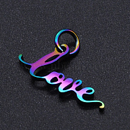 Ion Plating(IP) 201 Stainless Steel Pendants, for Valentine's Day, with Jump Rings, Word Love, Rainbow Color, 8x18x1mm, Hole: 3mm(STAS-N090-T868)
