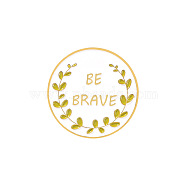 Alloy Enamel Brooches, Enamel Pin, Flat Round with Olive Branch & Be Brave Pattern, White, 30x10mm(JEWB-K004-16)