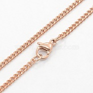 Unisex Casual Style 304 Stainless Steel Curb Chain Necklaces, with Lobster Claw Clasps, Rose Gold, 19.7 inch(50cm)(STAS-O037-54RG)