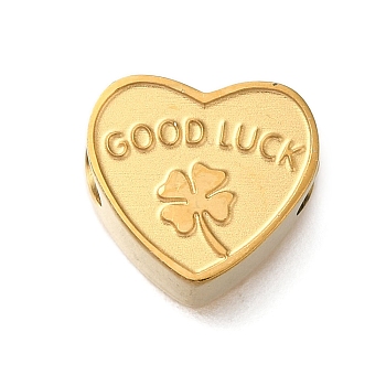 304 Stainless Steel European Beads, Large Hole Beads, Heart with Word Good Luck & Clover, Real 18K Gold Plated, 11.5x11x6mm, Hole: 4.5mm