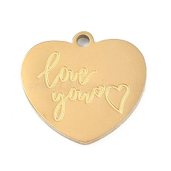 304 Stainless Steel Charms, Heart with Word Love You Charm, Ion Plating(IP), Real 18K Gold Plated, 13x14x1.5mm, Hole: 1.4mm(STAS-I325-136C-G)