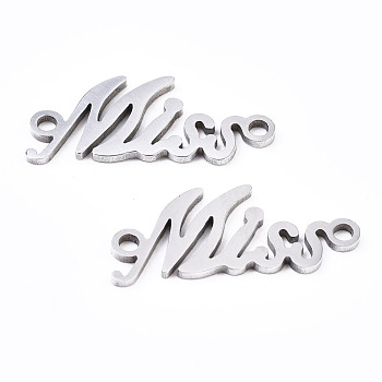 201 Stainless Steel Link Connectors, Laser Cut, Word Miss, Stainless Steel Color, 8.5x20x1mm, Hole: 1.5mm