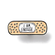 Black Zinc Alloy Band-Aid I an Enough Word Enamel Pins, for Backpack Clothes, Bisque, 20x7x1mm(JEWB-L018-02EB-01)