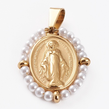 316 Surgical Stainless Steel Pendants, with Acrylic Imitation Pearl Beads, Oval with Virgin Mary, Golden, 30x24x4mm, Hole: 8x4.5mm