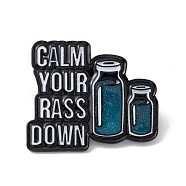 Word Calm Your Rass Down Enamel Pin, Medical Bottle Alloy Badge for Teachers' Day, Electrophoresis Black, Teal, 30x34.5x1.5mm, Pin: 1mm(JEWB-H008-11EB)