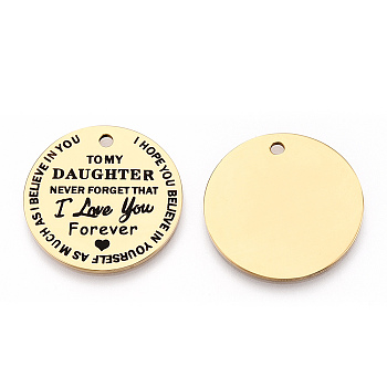 201 Stainless Steel Pendants, Flat Round with Word I Love You Forever, Golden, 30x1.5mm, Hole: 2mm