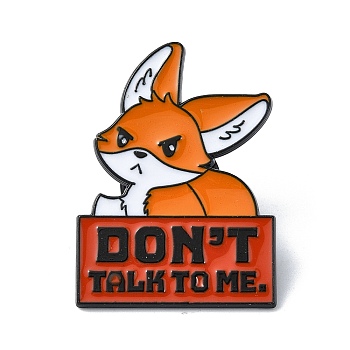 Angry Fox Don’t Talk to Me Enamel Pins, Alloy Brooches for Backpack Clothes, Cadmium Free & Lead Free, Black, 30.5x27x1.5mm