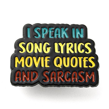 I Speak in Song Lyrics Inspirational Quote Enamel Pins, Black Zinc Alloy Brooches for Backpack Clothes, Yellow, 22x30.5x1mm