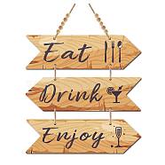 Wood Hanging Sings, Home Decorations, with 1M Jute Ropes and 10Pcs Wood Beads, Arrow with Inspirational Word Eat Drink Enjoy, Peru, Sign: 300x8.5x5mm, 3pcs/set(AJEW-WH0349-001)