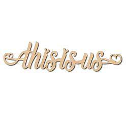 Laser Cut Basswood Wall Sculpture, Word this is Us, for Home Decoration Kitchen Supplies, BurlyWood, 75x300mm(WOOD-WH0113-082)