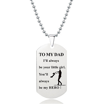 201 Stainless Steel To My Dad Dog Tag Pendant Ball Chain Necklaces, Stainless Steel Color, 23.62 inch(60cm)