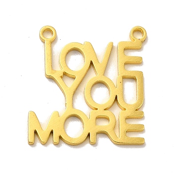 201 Stainless Steel Pendants, Word Charm Love You More, Golden, 19x18.5x1mm, Hole: 1.5mm