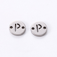 201 Stainless Steel Links, Laser Cut, Flat Round with Letter, Letter.P, 6x6x1mm, Hole: 0.8mm(STAS-R112-01P)