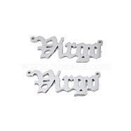 304 Stainless Steel Connector Charms, Word, Virgo, 8x21x1mm, Hole: 0.7mm(STAS-N095-136B)